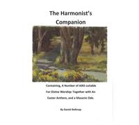 The Harmonist's Companion: Early American Psalmody Series: Volume 4