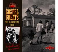 The Harmonizing Four - I Shall Not Be Moved