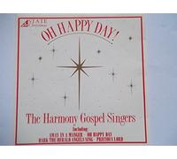 The Harmony Gospel Singers - The Harmony Gospel Singers - Oh Happy Day