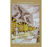 The Harmony Maker (The Divine Equation)