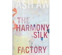 The Harmony Silk Factory