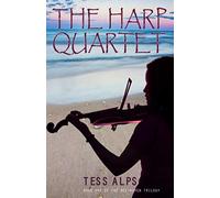 The Harp Quartet: Book One of the Beethoven Trilogy