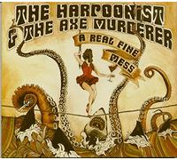 The Harpoonist & the Axe Murderer - A Real Fine Mess