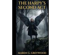 The Harpy's Second Act