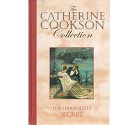 The Harrogate Secret (The Catherine Cookson Collection)