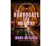 The Harrogate Spa Murders: A psychological thriller
