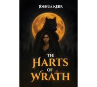 The Harts of Wrath