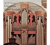 The Harvard University Choir - The 99th Annual Christmas Carol Services
