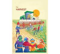 The Harvest: A Story About Climate Change