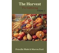 The Harvest, The Gathering Vol. 1 (Volume)