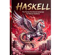 The Haskell Dictionary of Computer Programming Language (The Aether Verge Collective)