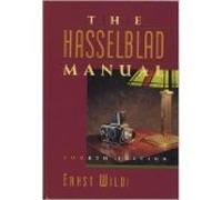 The Hasselblad Manual: A Comprehensive Guide to the System