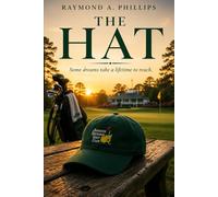 The Hat: Some dreams take a lifetime to reach
