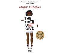 The Hate U Give : La haine qu'on donne