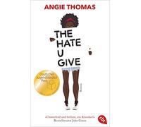 The Hate U Give: Nominiert fur den Deutschen Jugendliteraturpreis 2018, Angie.