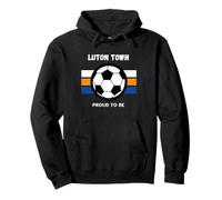 The Hatters Luton Town Proud To Be Pullover Hoodie
