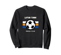 The Hatters Luton Town Proud To Be Sweatshirt