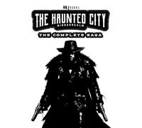 The Haunted City MirrorRealm: The Complete Saga