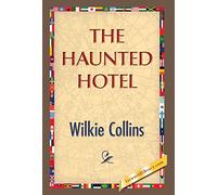 The Haunted Hotel