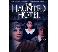 The Haunted Hotel