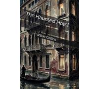 The Haunted Hotel