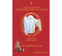 The Haunted House (The Bedtime Story Collection - Series 1)