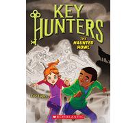 The Haunted Howl (Key Hunters, 3)