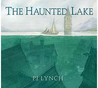 The Haunted Lake
