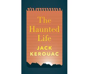 The Haunted Life