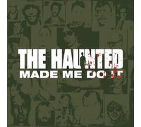 The Haunted - The Haunted Made Me Do It
