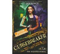 The Haunted Portal, Libro 2,: una fantasía urbana de acción y aventuras (Cursebreaker, Edición en español, una serie completa de 6 libros)