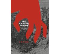 The Haunted Screen
