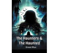The Haunters & The Haunted (Edition2024)