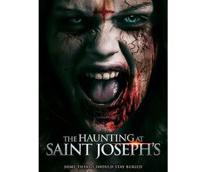 The Haunting at Saint Joseph's