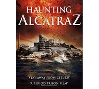 The Haunting of Alcatraz