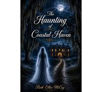 The Haunting of Coastal Haven