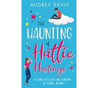 The Haunting of Hattie Hastings