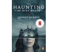 The Haunting of Hill House (Movie Tie-In)