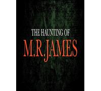 The Haunting of M.R James