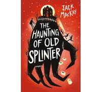 The Haunting of Old Splinter