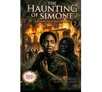 The Haunting of Simone: Book 2 (The Haunting of Simone Trilogy)