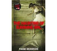 The Haunting of Sunshine Girl
