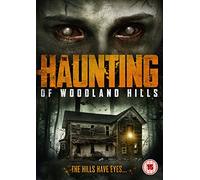 The Haunting of Woodland Hills [DVD]