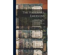 The Haverhill Emersons: Part First