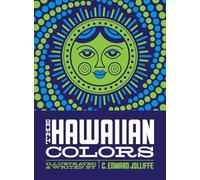 The Hawaiian Colors: The Fun Way to Learn the Hawaiian Colors: 3 (Let's Learn Hawaiian)