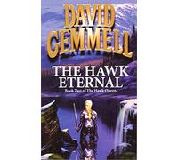 The Hawk Eternal (Hawk Queen)