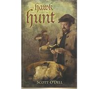 The Hawk That Dare Not Hunt by Day by O'Dell, Scott (1988) Paperback