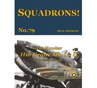 The Hawker Hurricane Mk I & Mk II: The Czechoslovaks (SQUADRONS!)