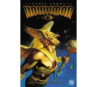 The Hawkman Omnibus by Geoff Johns (2025 Edition)