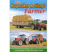 THE HAYMAKER & SILAGE FARMER Story Of Modern Haymaking & Silage Production